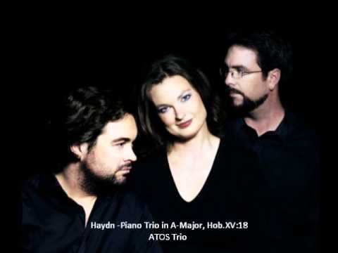 ATOS Trio: J.Haydn - Piano Trio in A-Major, Hob.XV:18 -