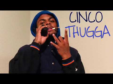 CINCO x THUGGA