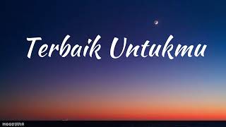 Download lagu Tangga - Terbaik Untukmu (Lirik) mp3