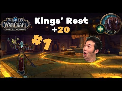 +20 Kings' Rest - Resto Druid PoV (Zmug)