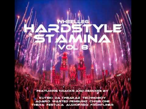 Wheelleg - Hardstyle Stamina Vol 8