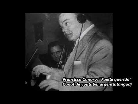 Francisco Canaro - Fuelle querido - Tango instrumental - 1930