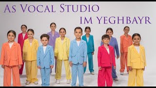 As Vocal Studio - IM YEGHBAYR /Երգի հեղինակ ՝ Սարգիս Ավետիսյան // new music 2022