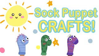 Sock Puppet Fun - Easy Kid Crafts + Puppet Show + Fun & Safe videos for kids