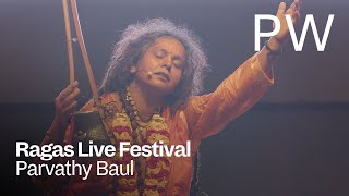 Parvathy Baul | Ragas Live Festival 2022