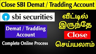 How to Close SBI Demat and Trading Account Tamil - How to close SBICAP securities account online