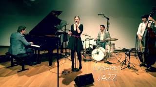 Plus je t'embrasse (Blossom Dearie) - Cabaret Jazz