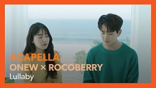 [ACAPELLA] ONEW × ROCOBERRY - Lullaby / 온유 × 로코베리 - 수면제