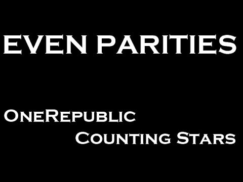 ♫ Even Parities - Our parody of OneRepublic's Counting Stars (Computing Rap) ♫