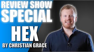 Hex by Christian Grace | Review Show Special