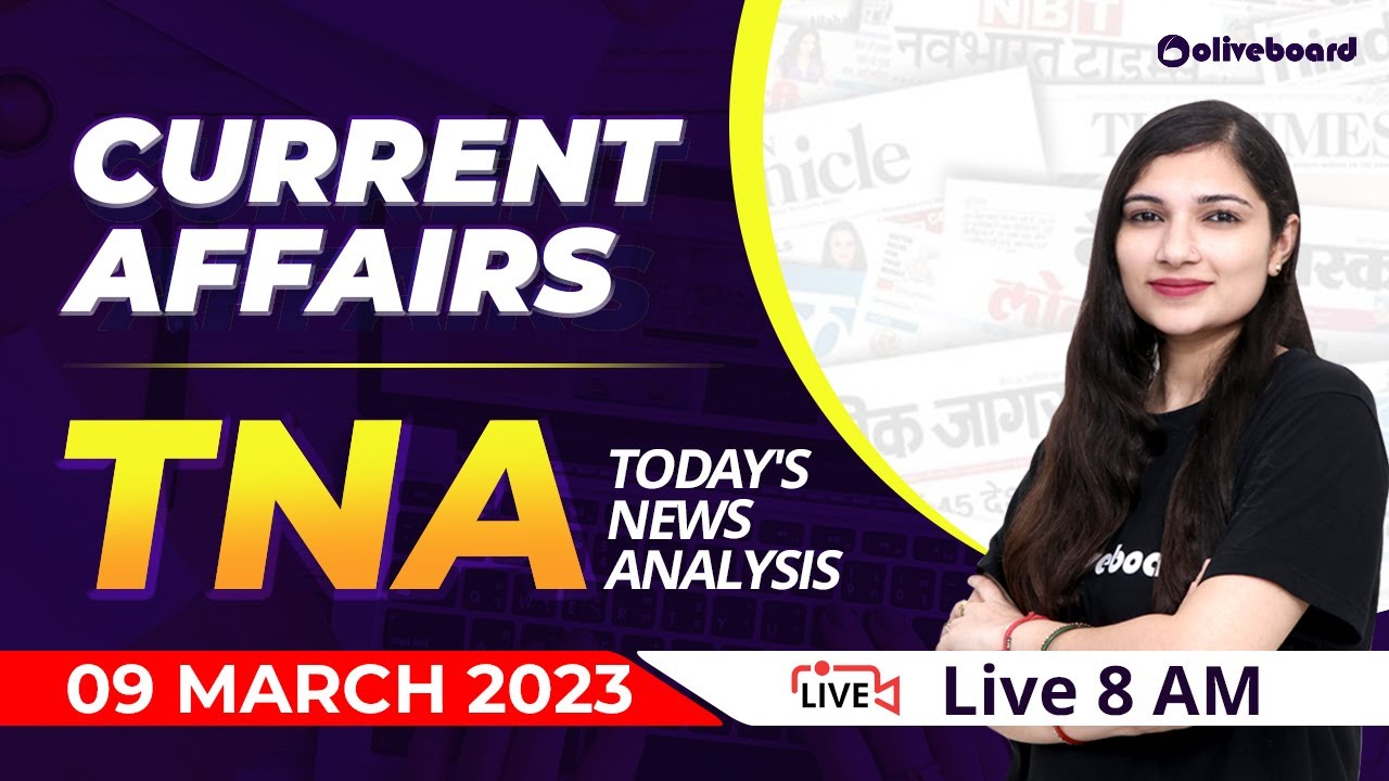 Daily Current Affairs | 9 March 2023 Current Affairs | Current Affairs For Bank & Insurance Exam