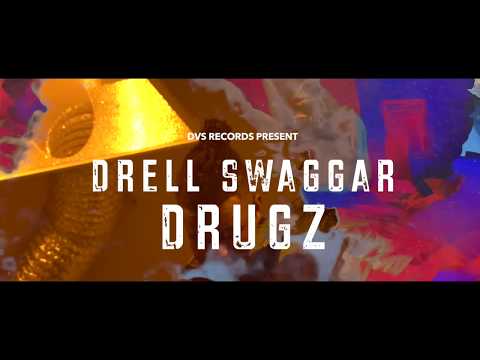 Drell Swaggar - Drugz (OfficialMusicVideo)