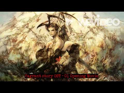 Vagrant Story OST - 01 Opening Movie