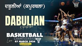 Dabulian (Kapurthala) Basket Ball Championship 07 March 2024