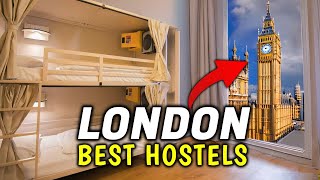 Top 5 London Hostels You NEED to Stay At!