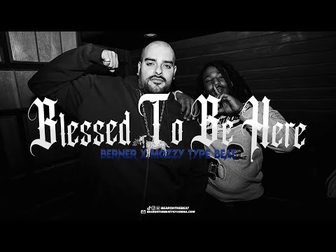 Berner x Mozzy Type Beat - Blessed To Be Here (Prod. By BearOnTheBeat)