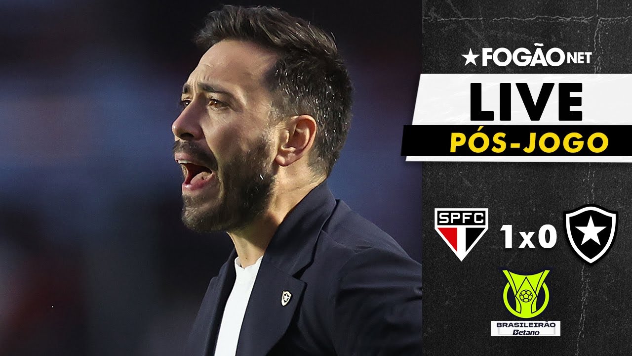 LIVE | Pós-jogo e repercussão de São Paulo 1 x 0 Botafogo pelo Brasileirão 2025 LIVE | Pós-jogo e repercussão de São Paulo 1 x 0 Botafogo pelo Brasileirão 2025