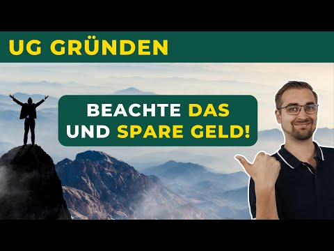Erfolgreiche UG Gründung in wenigen Schritten!