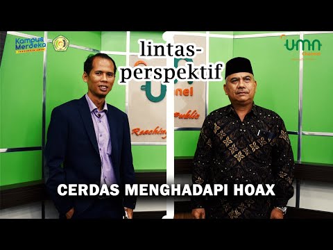 LINTAS PERSPEKTIF EPS. 3 - CERDAS MENGHADAPI HOAX
