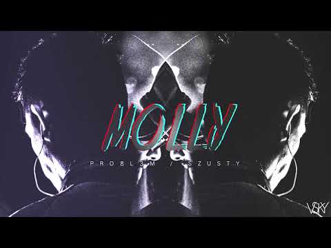 PRO8L3M - Molly (SzUsty Blend)