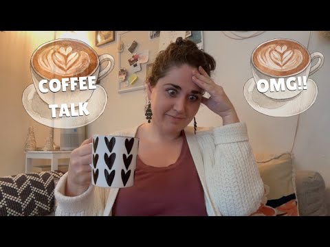 Coffee Talk ☕️ 03: My dating life is a trainwreck 🫠