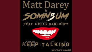 Keep Talking (Album Mix)