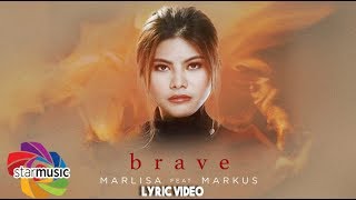 Marlisa x Markus - Brave (Official Lyric Video)