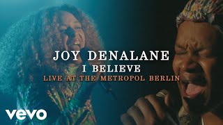 Joy Denalane - I Believe (Live at the Metropol Berlin 2020) ft. BJ The Chicago Kid