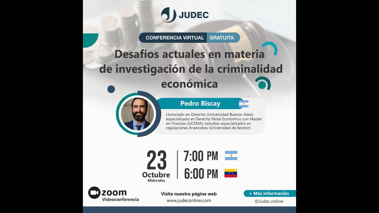 Desafíos actuales en materia de investigación de la criminalidad económica | Pedro Biscay