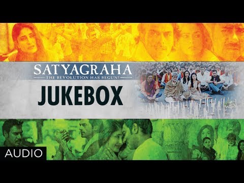 Satyagraha Full Songs Jukebox | Amitabh Bachchan, Ajay Devgn, Kareena, Arjun Rampal