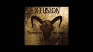 X-Fusion - Rotten to the Core