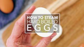 How to Steam Hard Boiled Eggs