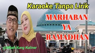 Download lagu KARAOKE MARHABAN YA RAMADHAN ‼️@mbahkungkuliner mp3