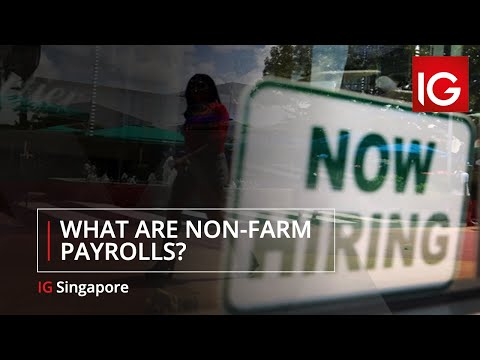 What Are Non-Farm Payrolls?