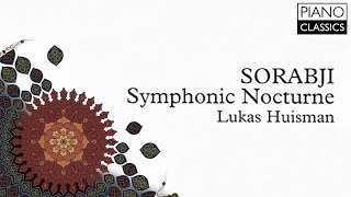 Sorabji: Symphonic Nocturne