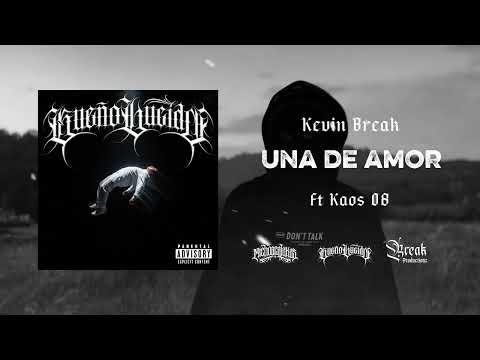 3.- Kevin Break - Una de amor Ft Kaos 08