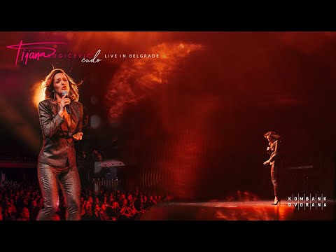 Tijana Bogicevic - Cudo ( Live @ Kombank Dvorana)