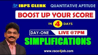 IBPS CLERK;  BOOST UP YOUR SCORE I APTITUDE I SIMPLIFICATIONS