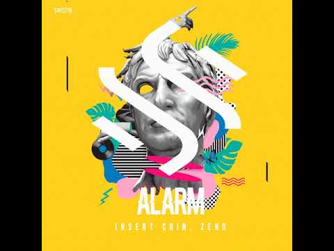 Insert Coin& Zend - Alarm (Original Mix)