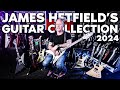 James Hetfield S Guitar Collection 2024