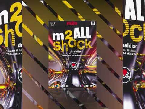 m2o - m2ALL SHOCK Vol. 3 (CD COMPLETO) by Dangy DJ