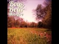 Lordy May - Boy & Bear 