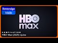 HBO Max 2025 Logo Remakes July Update 1 Compilation SovereignMade