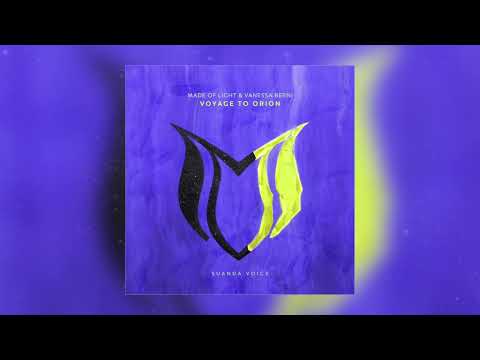 Made Of Light & Vanessa Berni - Voyage to Orion