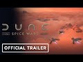 Dune: Spice Wars - Official First Gameplay Trailer