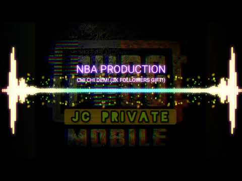 NBA PRODUCTION - CHI CHI DEM ! (3K FOLLOWERS GIFT!)