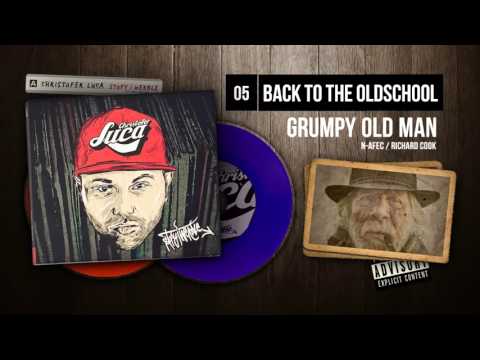 Christofer Luca ft. Grumpy old man - 05 Back to the oldschool (STOPY I WERBLE)