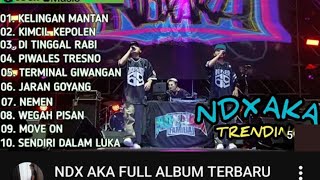 Download lagu NDX AKA full album ( tanpa iklan ) #ndxaka mp3 Download lagu NDX AKA full album ( tanpa iklan ) #ndxaka mp3