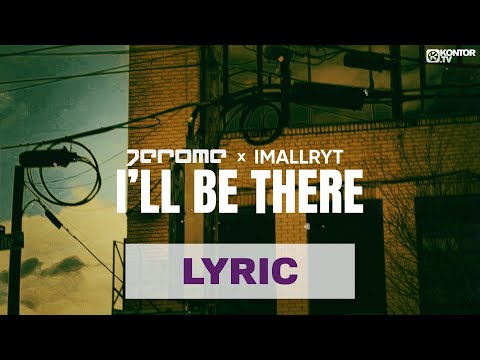 Video Thumbnail: Jerome x imallryt - I'll Be There (Official Lyric Video)