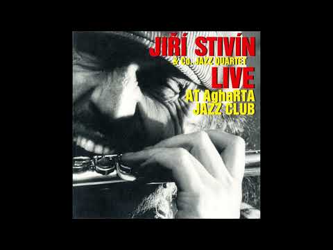 Jiří Stivín & Co  Jazz Quartet  (1997) Live at Agharta Jazz Club
